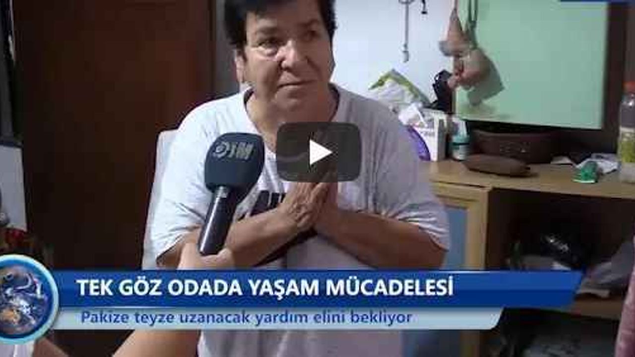 Alanya'da tek göz odada yaşam mücadelesi